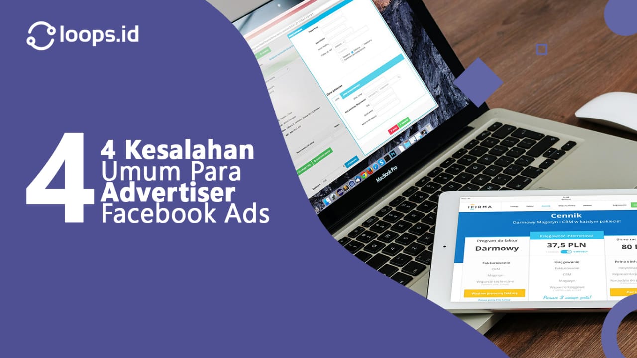 Kesalahan Umum dalam Facebook Ads: 10 Jenis Kesalahan Yang Perlu Dihindari