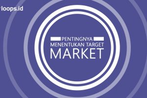 Pentingnya menentukan Target Market