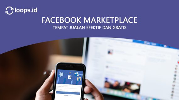 Facebook Marketplace, Tempat Jualan efektif dan Gratis
