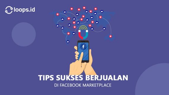 Tips Sukses Berjualan di Facebook Marketplace