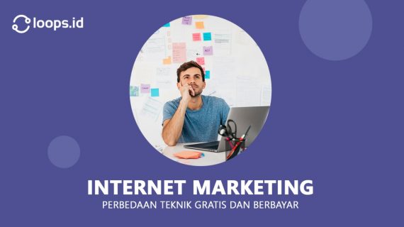 Internet Marketing : Perbedaan Teknik Gratis dan Berbayar