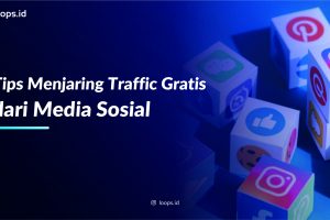 Tips Menjaring Traffic Gratis dari Media Sosial
