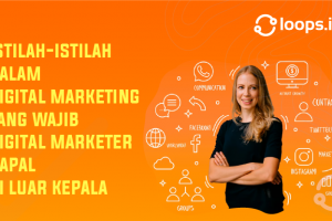Istilah Istilah Dalam Digital Marketing Yang Wajib Digital Marketer Hapal Di Luar Kepala