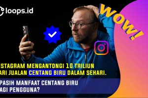 WOW ! Instagram Mengantongi  10 Triliun dari Jualan Centang Biru Dalam Sehari. Apasih Manfaat Centang Biru Ini Bagi Pengguna?