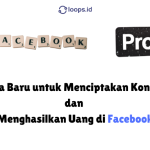 Facebook Pro: Cara Baru untuk Menciptakan Konten dan Menghasilkan Uang di Facebook