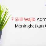 7 Skill Wajib Admin untuk Meningkatkan Closing