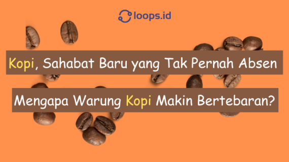 Kopi, Sahabat Baru yang Tak Pernah Absen: Mengapa Warung Kopi Makin Bertebaran?