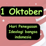 1 Oktober, Hari Penegasan Ideologi bangsa indonesia