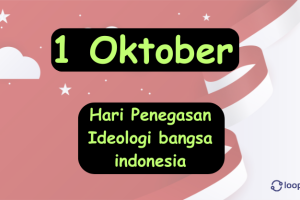 1 Oktober, Hari Penegasan Ideologi bangsa indonesia