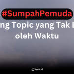 #SumpahPemuda: Trending Topic yang Tak Lekang oleh Waktu