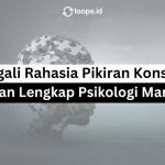 Menggali Rahasia Pikiran Konsumen: Panduan Lengkap Psikologi Marketing