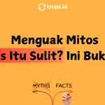 Menguak Mitos: Bisnis Itu Sulit? Ini Buktinya!