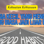 Rahasia Kecil yang Mengubah Orang Biasa Jadi Luar Biasa