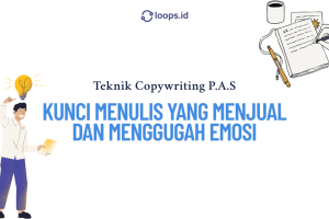 Teknik Copywriting P.A.S: Kunci Menulis yang Menjual dan Menggugah Emosi