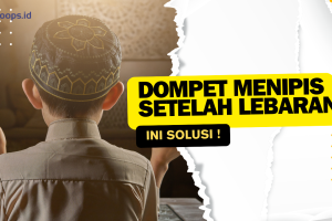 Dompet Menipis Setelah Lebaran? Ini Solusi !