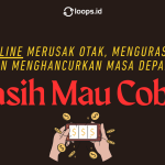 Judi Online Merusak Otak, Menguras Harta, dan Menghancurkan Masa Depan. Masih Mau Coba?