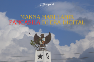 Makna Hari Lahir Pancasila di Era Digital