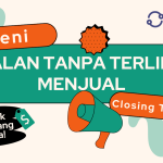 Seni Jualan Tanpa Terlihat Menjual. Closing Terus!