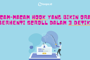 Macam-Macam Hook yang Bikin Orang Berhenti Scroll dalam 3 Detik