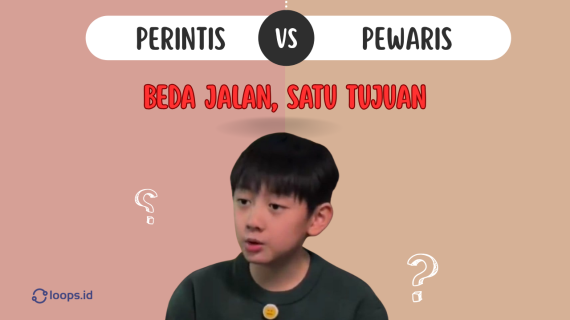 Perintis vs Pewaris: Beda Jalan, Satu Tujuan