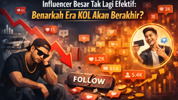 Influencer Besar Tak Lagi Efektif: Benarkah Era KOL Akan Berakhir?