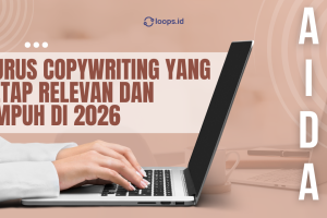 AIDA: Jurus Copywriting yang Tetap Relevan dan Ampuh di 2026