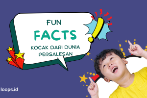 Fun Fact Kocak dari Dunia Persalesan