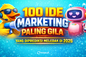 100 Ide Marketing Paling Gila yang Diprediksi Meledak di 2026