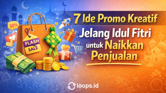 7 Ide Promo Kreatif Jelang Idul Fitri untuk Naikkan Penjualan