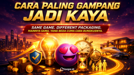 Cara Paling Gampang Jadi Kaya