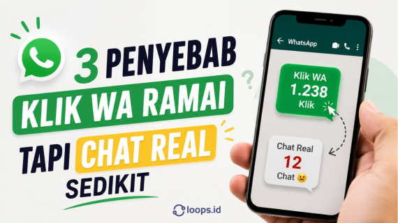 3 penyebab klik WA ramai tapi chat real sedikit