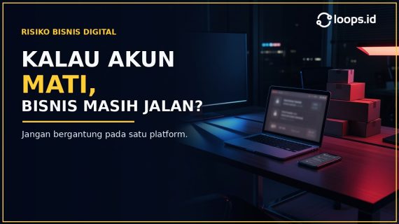 Kalau Satu Akun Iklan Mati, Bisnis Kamu Masih Bisa Jalan?