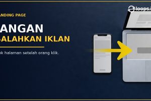 Sebelum Menyalahkan Iklan, Cek Landing Page Kamu