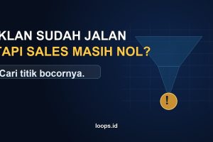 Iklan Sudah Jalan, Tapi Kok Sales Masih Nol?