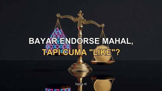 Bayar Endorse Mahal, tapi Cuma Dapat “Like”? Hindari Jebakan “Follower Trap” dalam Marketing Anda