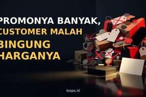 Promonya Banyak, Customer Malah Bingung Harganya