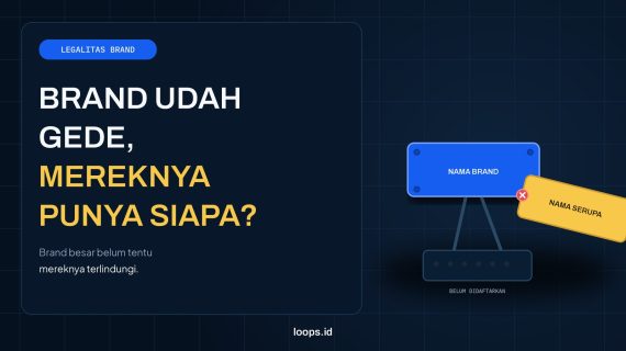 Brand Udah Gede, Mereknya Punya Siapa?