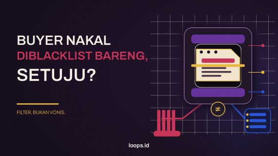 Buyer Nakal Masuk Blacklist Bersama, Setuju?