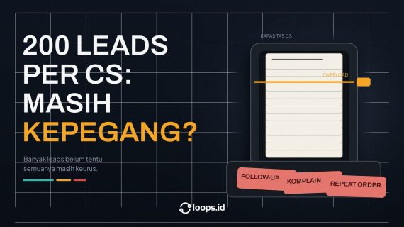 200 Leads per CS, Masih Kepegang?