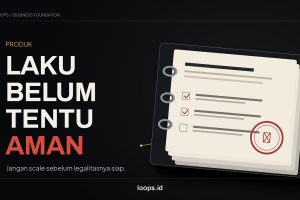 Produk Laku Belum Tentu Bisnisnya Aman