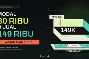 Modal Rp30 Ribu, Dijual Rp149 Ribu. Wajar atau Nipu?