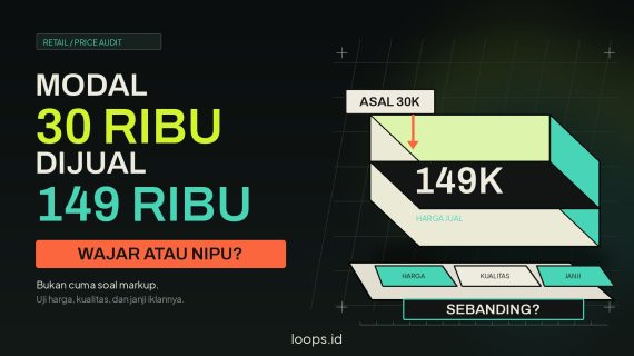Modal Rp30 Ribu, Dijual Rp149 Ribu. Wajar atau Nipu?