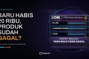 Baru Habis Rp20 Ribu, Produk Sudah Gagal?
